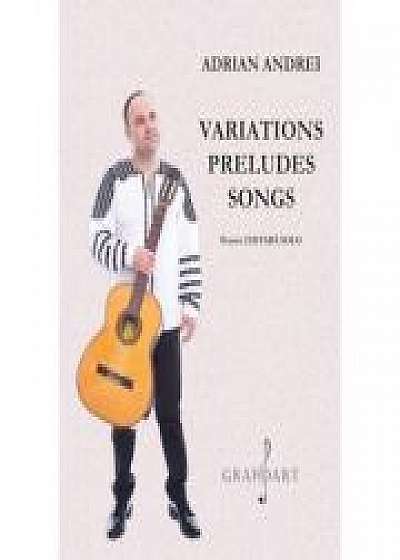 Variations, Preludes, Songs. Chitara solo