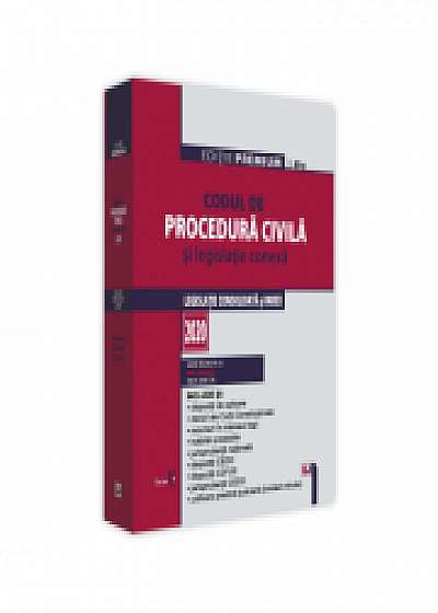 Codul de procedura civila si legislatie conexa 2020. Editie PREMIUM