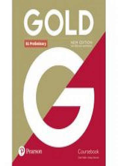Gold B1 Preliminary Student Book, 2nd Edition, Lindsay Warwick