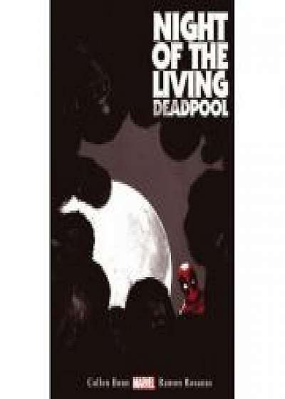 Coperta cărții Night Of The Living Deadpool de Cullen Bunn