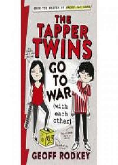The Tapper Twins Go to War