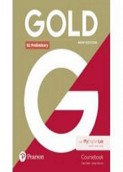 Gold B1 Preliminary Student Book with MyEnglishLab, 2nd Edition, Lindsay Warwick
