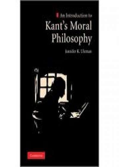 Coperta cărții An Introduction to Kant's Moral Philosophy