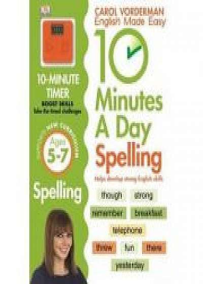Coperta cărții 10 Minutes A Day Spelling KS1 de Carol Vorderman