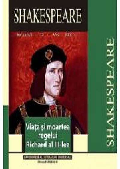 Coperta cărții Viata si moartea regelui Richard al III-lea