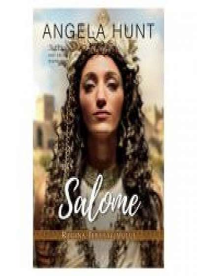 Salome - regina Ierusalimului