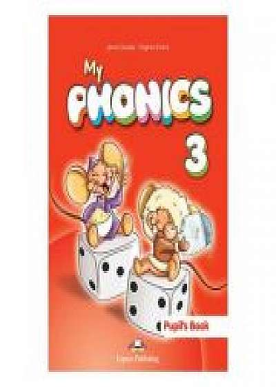 Coperta cărții Curs limba engleza My Phonics 3 Manual cu cross-platform App, Virginia Evans