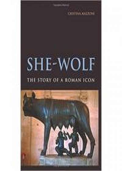 She-Wolf: The Story of a Roman Icon