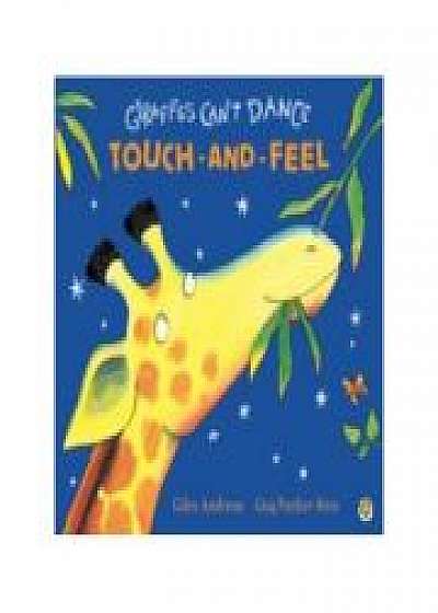 Giraffes Can't Dance Touch-and-Feel Board Book