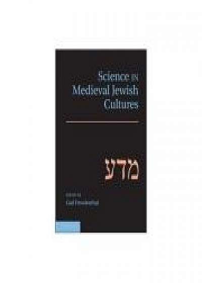 Coperta cărții Science in Medieval Jewish Cultures de Gad Freudenthal