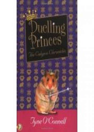 Duelling Princes. Calypso Chronicles