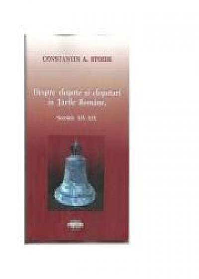 Coperta cărții Despre clopote si clopotari in Tarile Romane. Secolele XIV-XIX