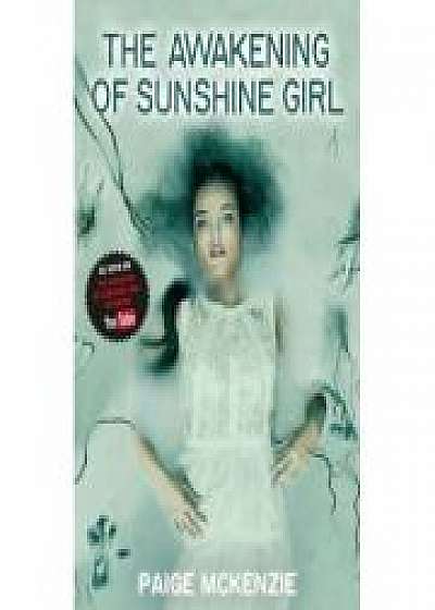 The Awakening of Sunshine Girl, Alyssa Sheinmel