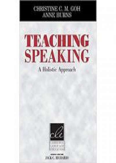 Teaching Speaking: A Holistic Approach, Anne Burns