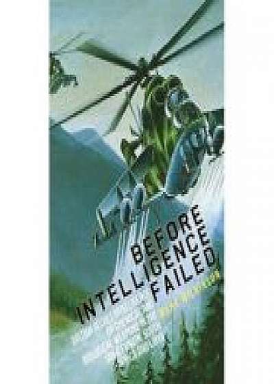 Coperta cărții Before Intelligence Failed de Mark Wilkinson