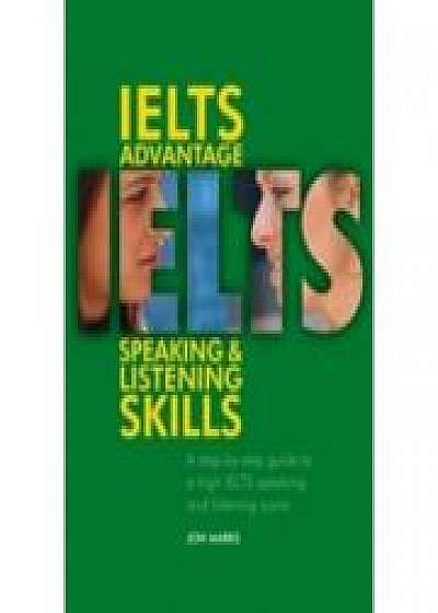 IELTS Advantage. Speaking & Listening Skills - Jon Marks