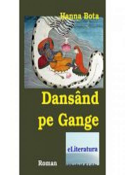 Dansand pe Gange