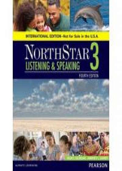 NorthStar Listening and Speaking 3 Student Book, International Edition - Helen S Solorzano, Jennifer Schmidt