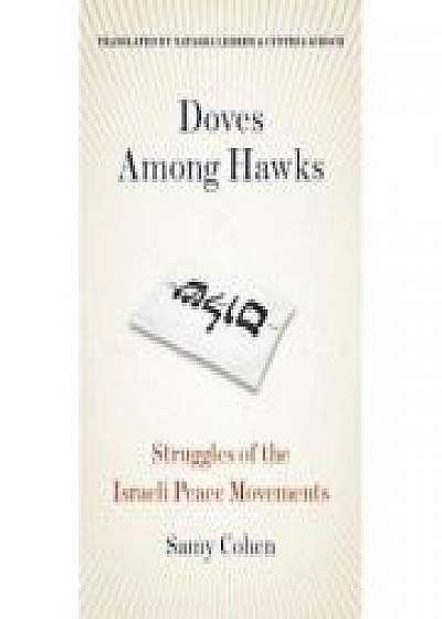 Doves Among Hawks