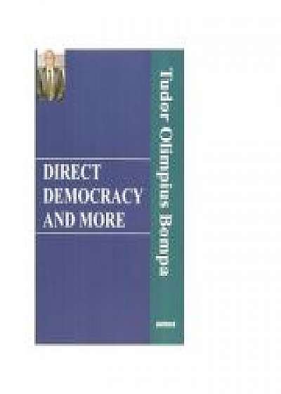 Direct Democracy and more (limba engleza)
