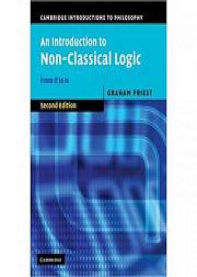 An Introduction to Non-Classical Logic: From If to Is