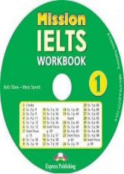 Curs limba engleza Mission IELTS 1 Academic Audio CD la caiet - Mary Spratt, Bob Obee