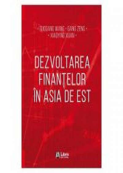 Dezvoltarea finantelor in Asia de Est, Gang Zeng, Xiaoying Xuan