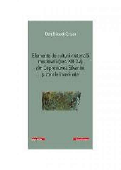 Elemente de cultura materiala medievala (sec. XIII-XV) din Depresiunea Silvaniei si zonele invecinate
