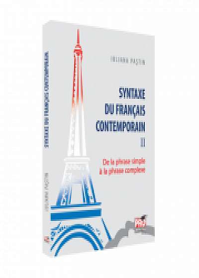 Syntaxe du français contemporain II. De la phrase simple à la phrase complexe