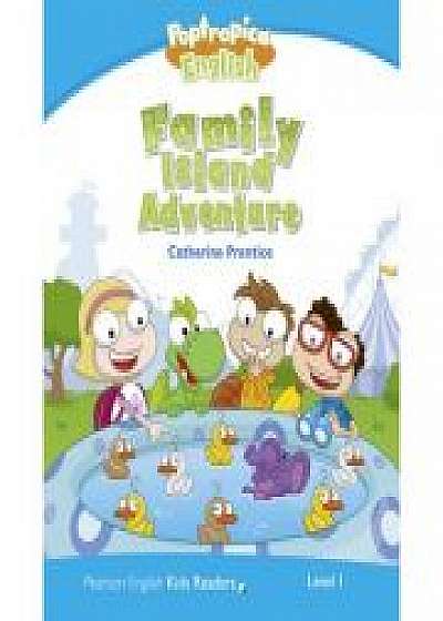 English Kids Readers Level 1. Poptropica English. Family Island Adventure