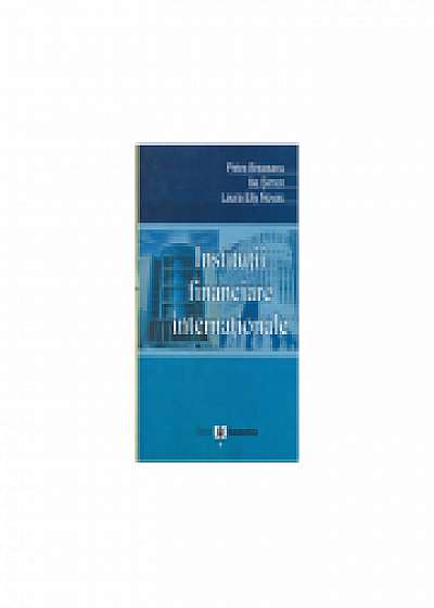 Institutii financiare internationale, Ilie Simon, Laura Elly Novac