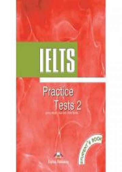 Curs limba engleza IELTS Practice test 2 Manualul elevului, Huw Bell, Peter Neville