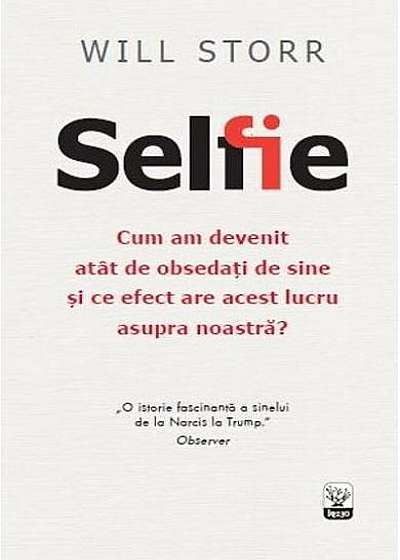 Selfie. Cum am devenit atât de obsedați de sine și ce efect are acest lucru asupra noastră?