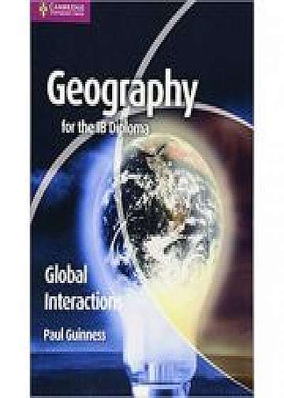 Geography for the IB Diploma Global Interactions