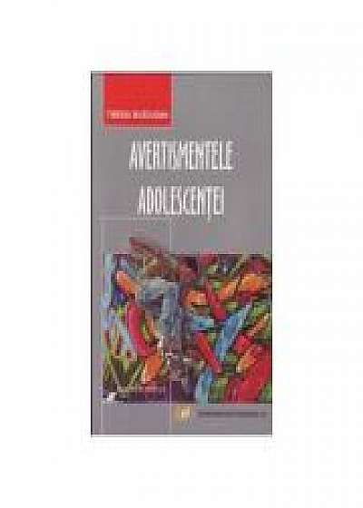 Coperta cărții Avertismentele adolescentei