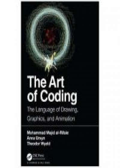 Coperta cărții Art of Coding, Anna Ursyn, Theodor Wyeld de Mohammad Majid Al Rifaie