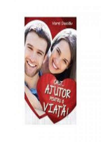 Coperta cărții Caut... ajutor pentru o viata! de Viorel Dascalu