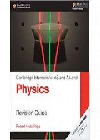 Cambridge International AS and A Level Physics Revision Guide