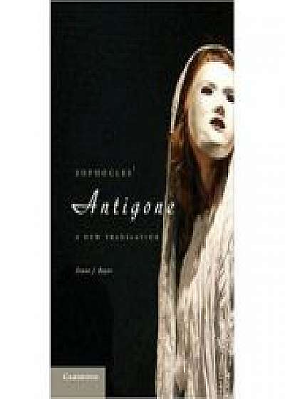 Coperta cărții Sophocles' Antigone: A New Translation