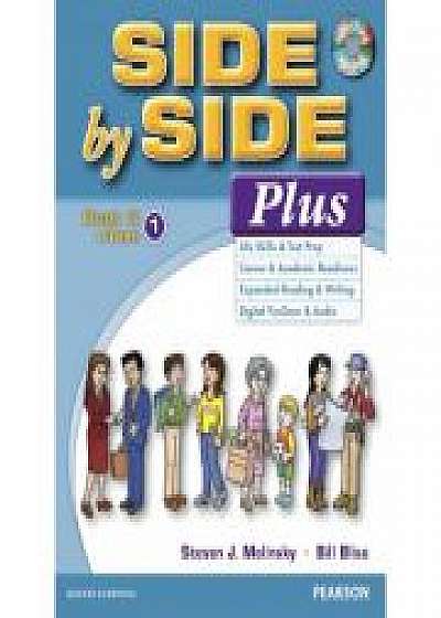Side by Side Plus 1 Student's Book & eText with Audio CD - Steven J. Molinsky, Bill Bliss