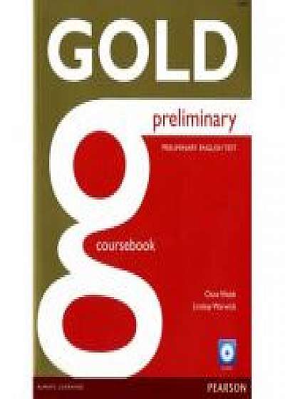 New Gold Preliminary Coursebook with CD-ROM Pack, Lindsay Warwick