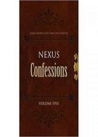Nexus Confessions. Volume Five - Lindsay Gordon, Lance Porter