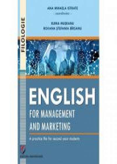 English for management and marketing - a practice file for second year students, Elena Museanu, Roxana Birsanu