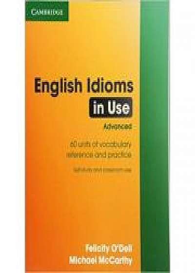 English Idioms in Use Advanced with Answers, Michael McCarthy