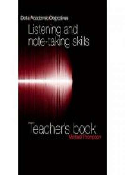Listening and note-taking skills. Teacher's Book