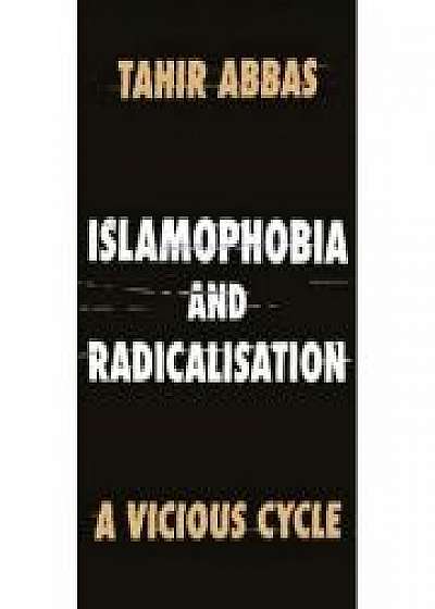 Islamophobia and Radicalisation