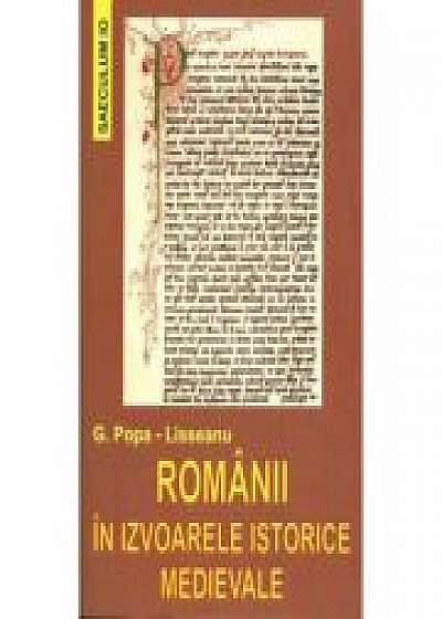 Romanii in izvoarele istorice medievale