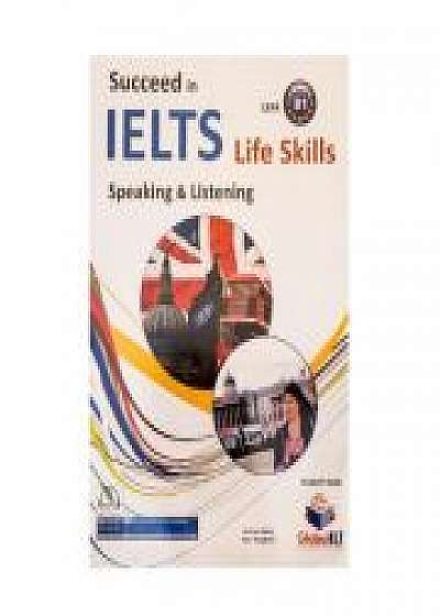 Coperta cărții IELTS Life Skills. Speaking And Listenting. B1, Lawrence Mamas