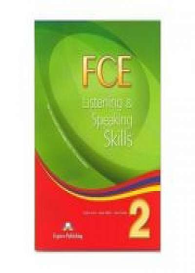 Teste limba engleza FCE Listening and Speaking Skills 2 Manualul elevului, Jenny Dooley, James Milton