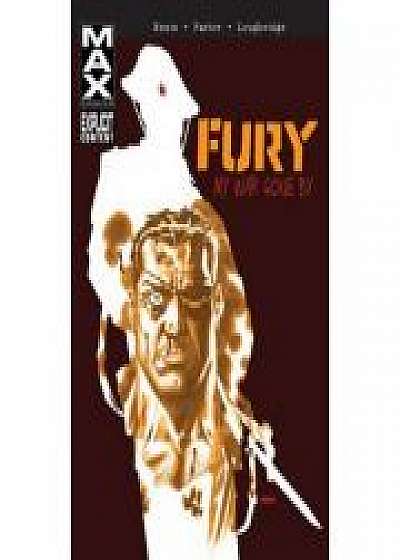 Fury Max: My War Gone By Vol. 1